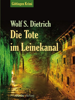 cover image of Die Tote im Leinekanal